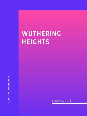 cover image of Wuthering Heights (Unabridged)
